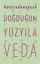 Doğduğum Yüzyıla Veda